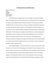 The organization of a reflection essay is not very different from the other essay types. Informational Interview Reflection Paper Informational Interview Reflection Paper Contact Information Name Company Position Phone Number Email Address Course Hero