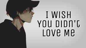 Nightcore I Wish You Didn T Love Me Youtube Nightcore My Love Feels Playlist