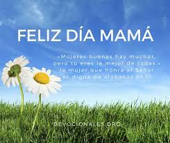 Versículos para mamá.textos de la biblia para compartir especialmente en esta ocasión y desear un feliz día de las madres!más citas y canciones para el día d. Dia De La Madre 7 Imagenes Con Mensajes Y Frases