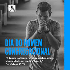 O dia dos homens é comemorado anualmente em 15 de julho no brasil. Dia Do Homem Congregacional 1Âº Domingo De Fevereiro Alianca Das Igrejas Evangelicas Congregacionais Do Brasil