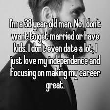 Guys Tell All Why I Never Want To Get Married Best Quotes Just Love Me Whisper App