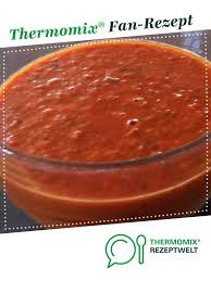 Perfekte Tomatensauce Fur Pizza Rezept Rezepte Rezepte Thermomix Thermomix Rezepte