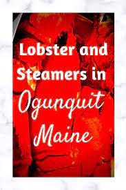 Lobster And Steamers In Maine Oh My Trip Planning Maine Lobster Pound