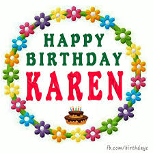 Happy Birthday Karen Names Birthday Greeting Happy birthday messages for cousin female. happy birthday karen names birthday