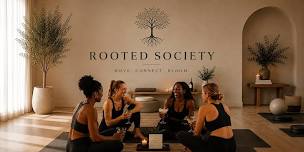 Rooted Society: Mocktails & Movement