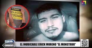 El Monstruo': este avezado criminal tiene en vilo, según denuncias, a 38  centros de estudios privados