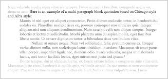 Block quotes should start on a new line and indent the block about ½ inch from the left margin. Apa Format Long Quotes