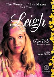 Leigh: 03 : Cote, Lyn, Fields, Anna: Amazon.sg: Books
