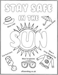 You can burn in the uk even when its cloudy. Sun Safety Colouring Picture Stay Safe In The Sun Free Printable Summer Safety Sun Safety Activities Summer Safety Activities