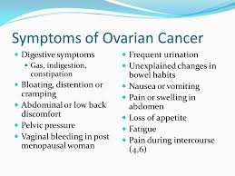 Ovarian cancer signs & symptoms can be hard to detect, but may include abdominal bloating or swelling. By Deborah Wilson Brosseau Ppt Download