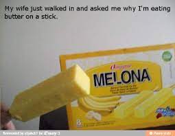 I Can T Believe Its Not Butter Meme By Twaz623 Memedroid