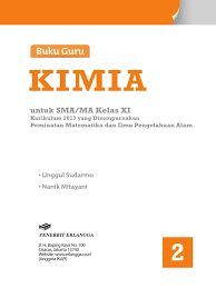Buku paket kimia kelas 11 kurikulum 2013 pdf unggul sudarmo guru. Buku Kimia Kelas 11 Unggul Sudarmo Pdf Masnurul