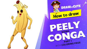 How To Draw Peely Doing Conga Part1 Fortnite Season 8 Tutorial With Coloring Page Draw It Cute This set of printable fortnite coloring pages battle royale is something that many boys waited into!