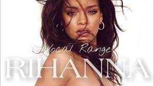 Rihanna S Vocal Range B2 G5 G 7 Updated Youtube