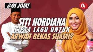 Siti Nordiana Cipta Lagu Untuk Arwah Bekas Suami Youtube