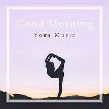 Start your day with an easy to follow and energizing yoga sequence for kids. Good Morning Yoga Music Song By Mila B J Weiss Spotify