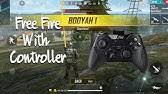 Unfortunately, not all of the controllers have the. How To Play Free Fire With Ps4 Controller 26 Kills Booyah Youtube