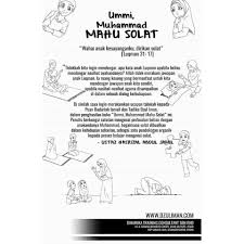 Maka apabila matahari sudah terbit, berhentilah dari shalat karena matahari itu terbit di antara dua tanduk setan. (hr muslim). Ready Stock Buku Ummi Muhammad Mahu Solat Shopee Malaysia