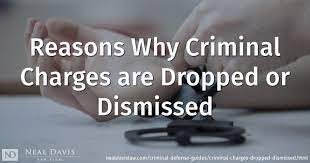 Unfortunately, many times the charges have already been filed with the prosecutor by the police. Why Are Criminal Charges Dropped Or Dismissed Neal Davis