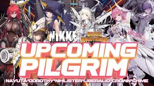Nikke | Leaked Info on Upcoming Pilgrim: Nayuta, Dorothy, Nihilister,  Liberalio, Crown, and Chime. - YouTube