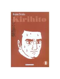 Kirihito tome 1