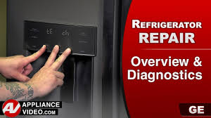 Ge General Electric Refrigerator Overview Diagnostics Error Codes Self Diagnostics Youtube
