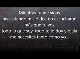 Mientras Tu Me Sigas Necesitando Camilo Sesto Letra Camilo Sesto Letras Camilo Sesto Camilo Sexto