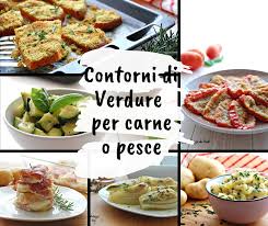 Leggi consigli, ingredienti, tempi e modalità di preparazione delle nostre gustosissime ricette di contorni per il pesce. Contorni Di Verdure Per Carne E Pesce Ricette Facili