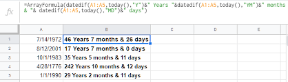 In this tutorial, you will see different ways of getting the age by different formulas. How To Calculate Age In Google Sheets From Birthdate