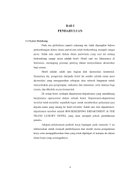 Inilah pembahasan selengkapnya mengenai contoh laporan pkl mahasiswa dkv. Contoh Laporan Pkl Di Hotel Bagian Housekeeping Kumpulan Contoh Laporan