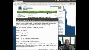 Citizenship and immigration services (uscis) announced that it will offer temporary filing flexibilitiesto provide relief to certain applicants and petitioners who submitted a benefit request to a uscis lockbox because of uscis lockbox delays. Calling Uscis And Getting To A Customer Service Rep Please See Description For Change Youtube