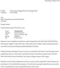 Namun ada kalanya pernyataan yang akan diberikan harus dengan menggunakan surat, baik itu menyatakan diri sendiri ataupun menyatakan tentang orang lain. 14 Contoh Surat Berhenti Kerja 2021 Dan Cara Menulisnya