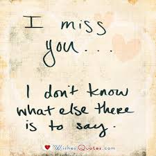 Maybe you would like to learn more about one of these? I Miss You Quotes By Lovewishesquotes