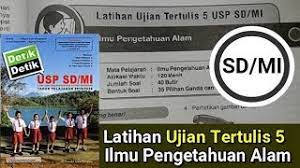Latihan ujian tertulis 5 usp sd/mi ipa. Latihan Ujian Tertulis 5 Ilmu Pengetahuan Alam Detik Detik Usp Sd Mi Youtube
