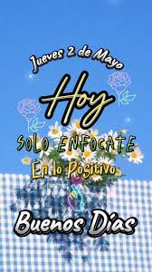 Feliz Jueves: Frases Bonitas y Bendiciones