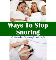 4 Certain Tips And Tricks Traditional Snoring Remedies What Causes Snoring Nhs How Do I Stop Snoring At Home Zoloft Sleep Apnea Stop Snoring Home Remedies