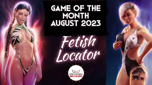 Fetish Locator -Porn Game of the Month August 2023 - Spicygaming.net