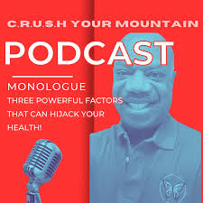 C.R.U.S.H. YOUR MOUNTAIN