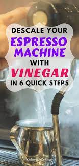 Repeat steps 3 and 4 two more times. Descale Your Espresso Machine With Vinegar In 6 Quick Steps Breville Espresso Machine Espresso Machine Descale