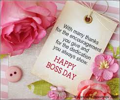 You are incredible not just in the you do, but the work all of us do. Happy Boss S Day Greetings Wishes And More