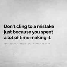 Check spelling or type a new query. Become A Decision Master Learning To Escape A Sunk Cost Fallacy