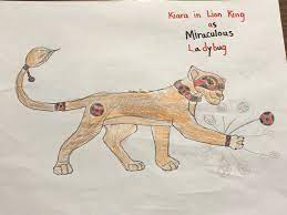 I drew Kiara in lion king as ladybug | Fandom