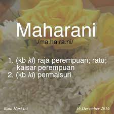 Check spelling or type a new query. Maharani Tinjauan Kata Hari Ini