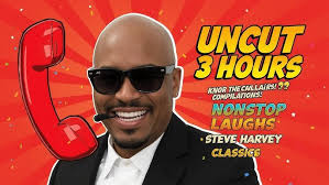 Nephew Tommy From The Steve Harvey Morning Show New Comedy Prank Calls 7  Hours Long