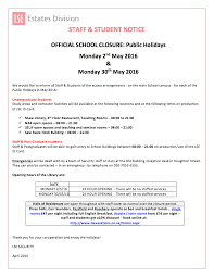Whether planning a special occasion or just booking a trip it is always good to know when forthcoming bank holidays fall. Lse Students Union Bank Holiday Opening Hours May 2016