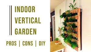 Indoor vertical gardens add as much aesthetic value to a place as any home décor item. Indoor Vertical Garden Ideas Benefits And Things To Keep In Mind