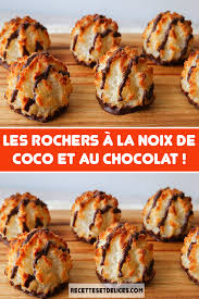 Les Rochers A La Noix De Coco Et Au Chocolat Recettes De Cuisine Recette Noix De Coco Recette Cuisine Facile