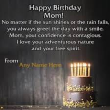 Happy birthday to you, mom. Happy Birthday Mother Images With Name