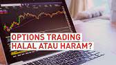 If you accept any sort of interest from your broker on your overnight positions, you are simply earning riba through the trading field of binary options. Options Halal Or Haram Youtube