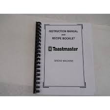 You do the shaping and baking. Toastmaster Bread Machine Maker Instruction Manual Recipes Walmart Com Walmart Com